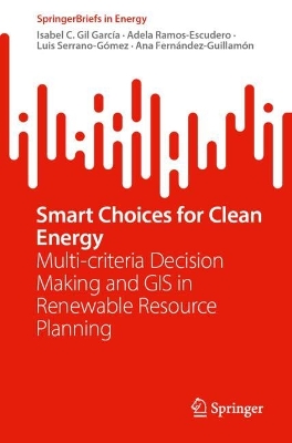 Smart Choices for Clean Energy: Multi-criteria Decision Making and GIS in Renewable Resource Planning