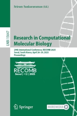 Research in Computational Molecular Biology: 29th International Conference, RECOMB 2025, Seoul, South Korea, April 2629,  2025, Proceedings