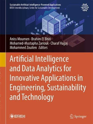 Artificial Intelligence and Data Analytics for Innovative Applications in  Engineering, Sustainability and Technology