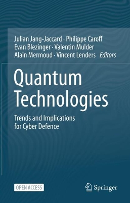 Quantum Technologies: Trends and Implications for Cyber Defence