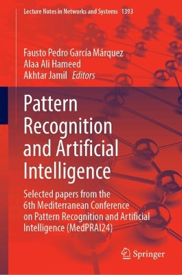 Pattern Recognition and Artificial Intelligence: Selected papers from the 6th Mediterranean Conference on Pattern Recognition  and Artificial Intelligence (MedPRAI24)