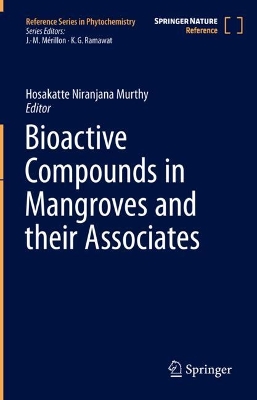 Bioactive Compounds in Mangroves and their Associates