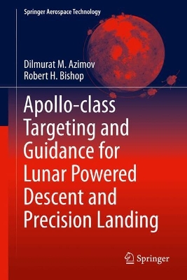 Apollo-Class Targeting and Guidance for Lunar Powered Descent and Precision  Landing