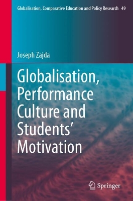 Globalisation, Performance Culture and Students Motivation