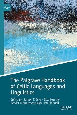 Palgrave Handbook of Celtic Languages and Linguistics