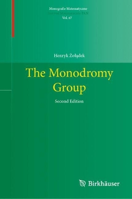 Monodromy Group Second Edition 2025