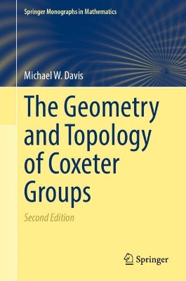 Geometry and Topology of Coxeter Groups Second Edition 2025