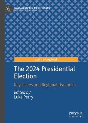2024 Presidential Election: Key Issues and Regional Dynamics