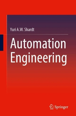 Automation Engineering: A Modern Approach