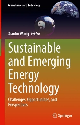 Sustainable and Emerging Energy Technology: Challenges, Opportunities, and Perspectives