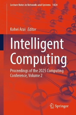 Intelligent Computing: Proceedings of the 2025 Computing Conference, Volume 2
