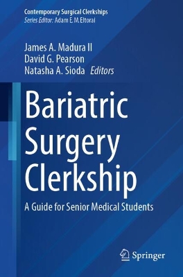 Bariatric Surgery Clerkship: A Guide for Senior Medical Students