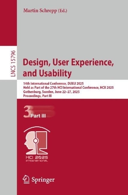 Design, User Experience, and Usability: 14th International Conference, DUXU 2025, Held as Part of the 27th HCI  International Conference, HCII 2025, Gothenburg, Sweden, June 2227, 2025, Proceedings, Part III