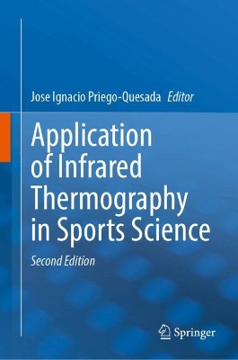 Application of Infrared Thermography in Sports Science Second Edition 2025