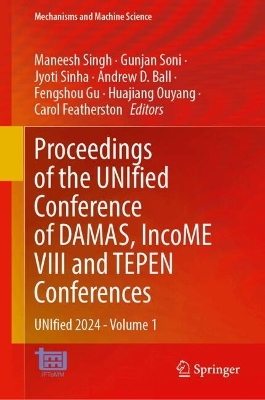 Proceedings of the UNIfied Conference of DAMAS, IncoME VIII and TEPEN  Conferences: UNIfied 2024Volume 1