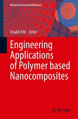 Engineering Applications of Polymer-Based Nanocomposites
