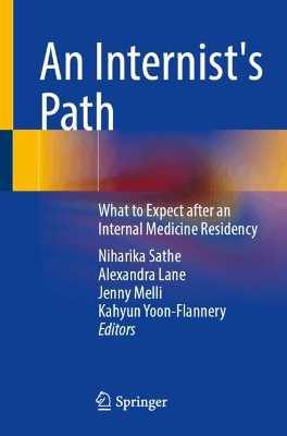 Internist's Path: What to Expect after an Internal Medicine Residency