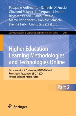 Higher Education Learning Methodologies and Technologies Online: 6th International Conference, HELMeTO 2024, Rome, Italy, September 2527,  2024, Revised Selected Papers, Part II