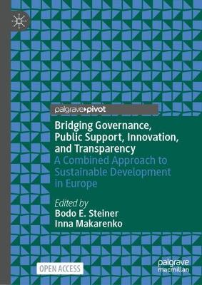Bridging Governance, Public Support, Innovation, and Transparency: A Combined Approach to Sustainable Development in Europe