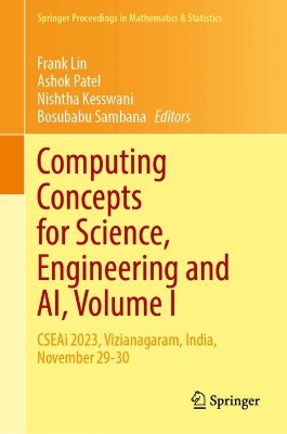 Computing Concepts for Science, Engineering and AI, Volume I: CSEAi 2023, Vizianagaram, India, November 29-30