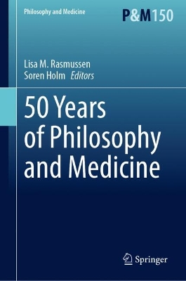 50 Years of Philosophy and Medicine