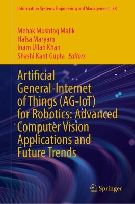 Artificial General-Internet of Things (AG-IoT) for Robotics: Advanced  Computer Vision Applications and Future Trends