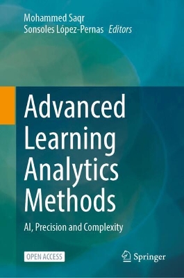 Advanced Learning Analytics Methods: AI, Precision and Complexity