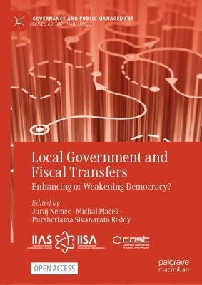 Local Government and Fiscal Transfers: Enhancing or Weakening Democracy?