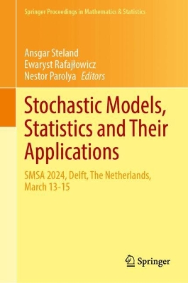 Stochastic Models, Statistics and Their Applications: SMSA 2024, Delft, The Netherlands, March 13-15