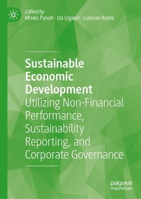 Sustainable Economic Development: Utilizing Non-Financial Performance, Sustainability Reporting, and Corporate  Governance