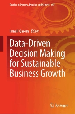 Data-Driven Decision Making for Sustainable Business Growth