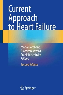 Current Approach to Heart Failure Second Edition 2025
