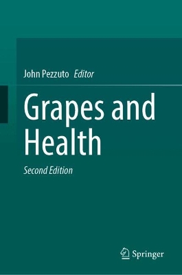 Grapes and Health Second Edition 2025