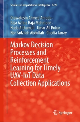 Markov Decision Processes and Reinforcement Learning for Timely UAV-IoT Data  Collection Applications
