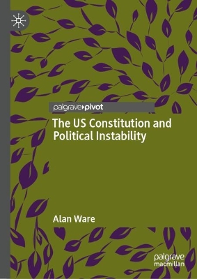 US Constitution and Political Instability