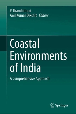 Coastal Environments of India: A Comprehensive Approach