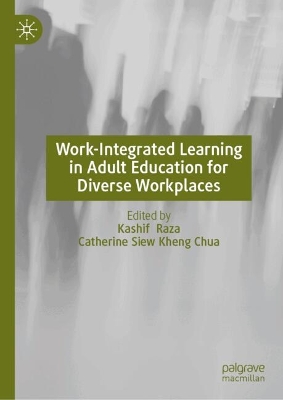 Work-Integrated Learning in Adult Education for Diverse Workplaces