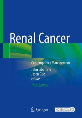 Renal Cancer: Contemporary Management Third Edition 2025