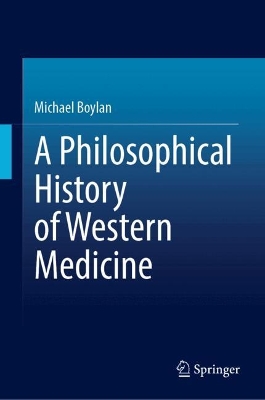 Philosophical History of Western Medicine