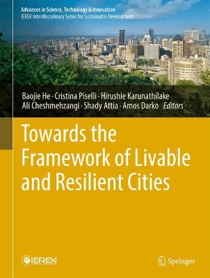 Towards the Framework of Livable and Resilient Cities