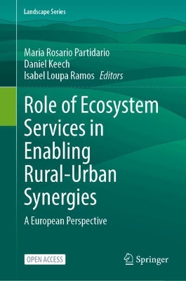 Role of Ecosystem Services in Enabling Rural-Urban Synergies: A European Perspective