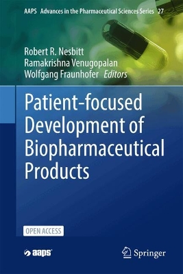 Patient-focused Development of Biopharmaceutical Products