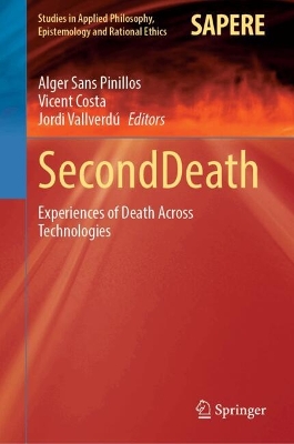 SecondDeath: Experiences of Death Across Technologies