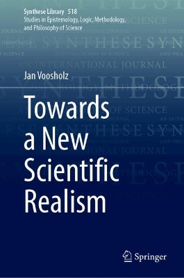 Towards a New Scientific Realism
