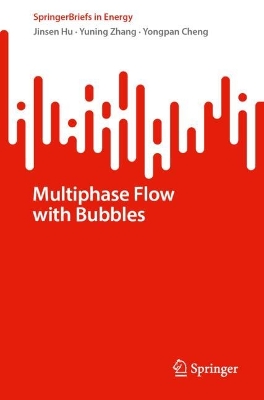 Multiphase Flow with Bubbles