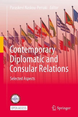 Contemporary Diplomatic and Consular Relations: Selected Aspects