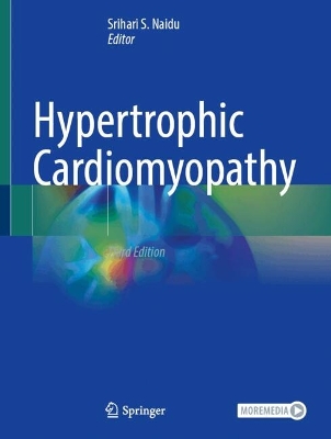 Hypertrophic Cardiomyopathy Third Edition 2025