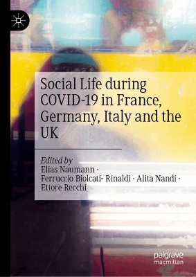 Social Life during COVID-19 in France, Germany, Italy and the UK