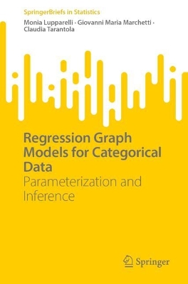 Regression Graph Models for Categorical Data: Parameterization and Inference