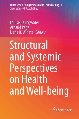 Structural and Systemic Perspectives on Health and Well-being